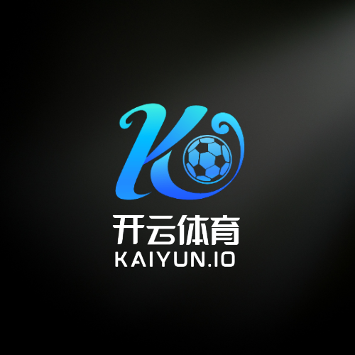  开云·体育（官网）app下载-kaiyun sport